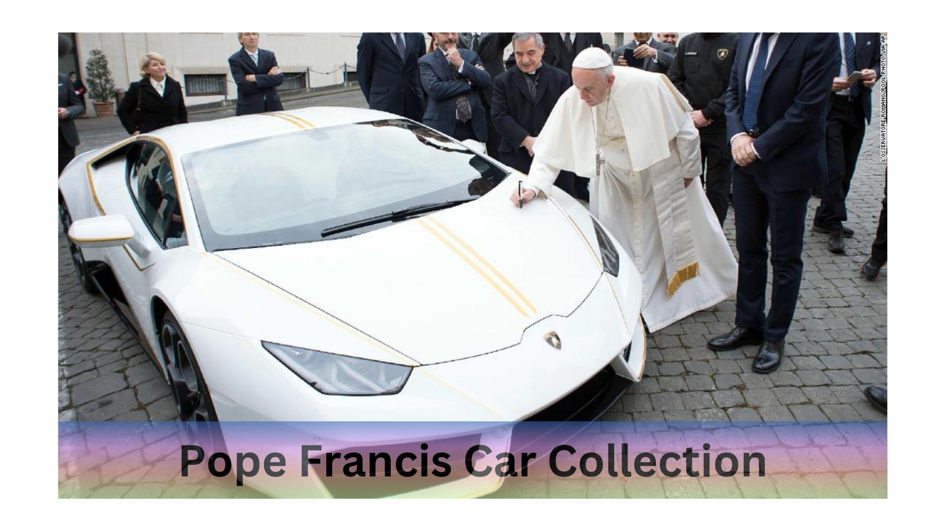 Pope Francis Car Collection