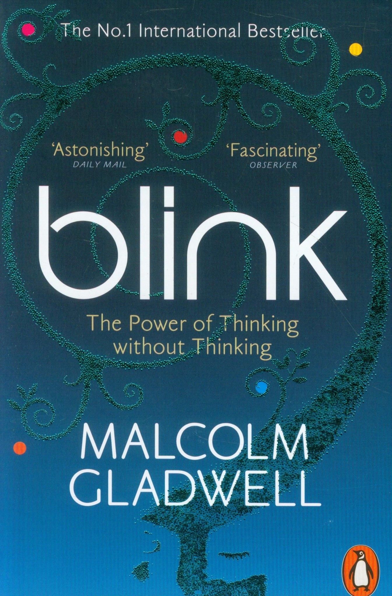 Blink: The Power of Thinking Without Thinking - best positive psychology books